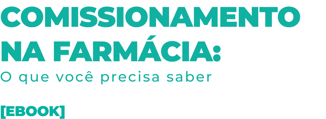 Comissionamento na Farmácia Comissionamento na Farmácia