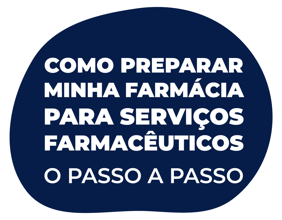 Como preparar sua farmácia para serviços farmacêuticos Como preparar sua farmácia para serviços farmacêuticos